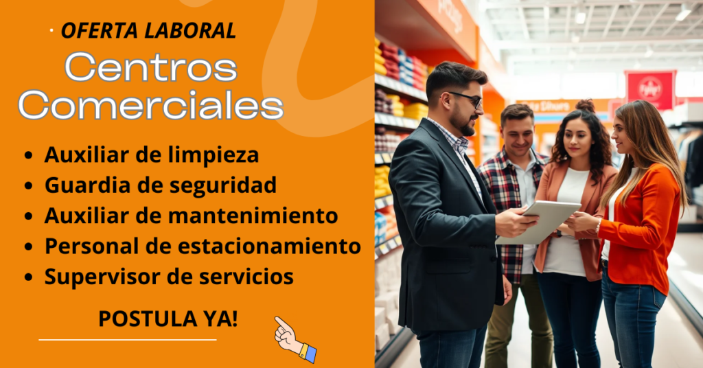 EMPLEOS EN CENTROS COMERCIALES EN MÉXICO – VACANTES, SUELDOS Y CÓMO POSTULARSE (1200 PALABRAS)